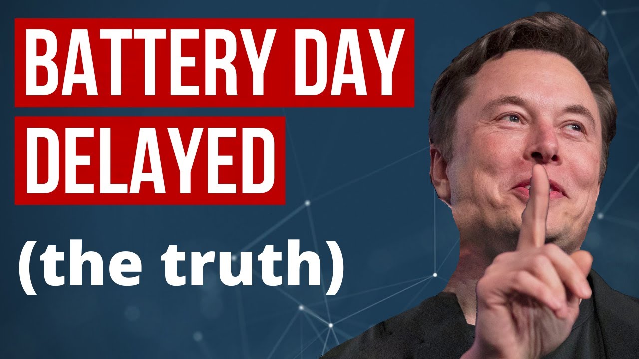 Why Tesla Keeps Delaying Battery Day (the truth)