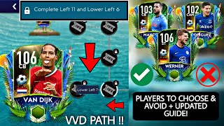 CORRECT PATH FOR VAN DIJK 106 & PLAYERS TO CHOOSE AND AVOID IN SUMMER CELEBRATION IN FIFA MOBILE 21