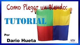 Como plegar un Blendo de Magia | Dario Hueta | LaVarita.com ✔