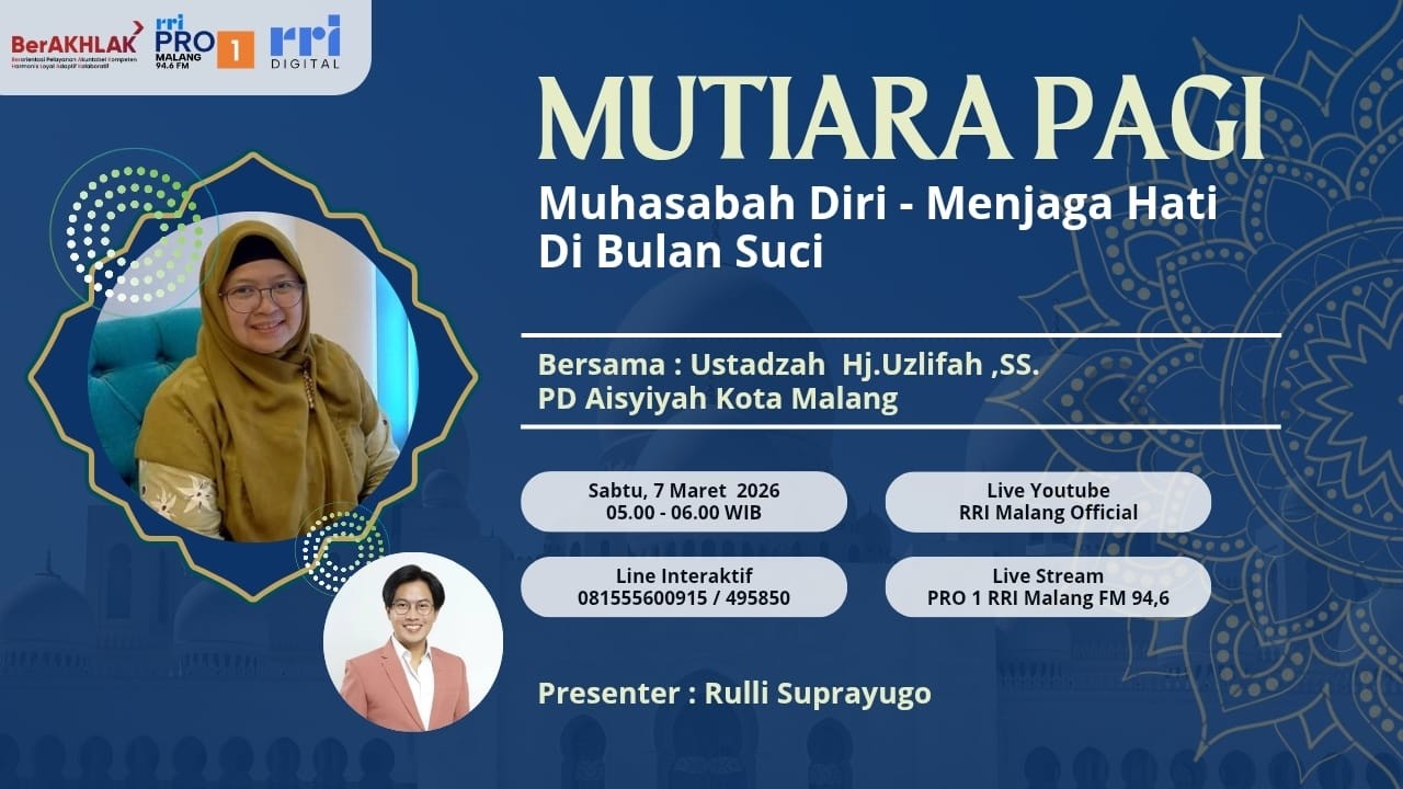 MUTIARA PAGI - Muhasabah Diri - Menjaga Hati Di Bulan Suci