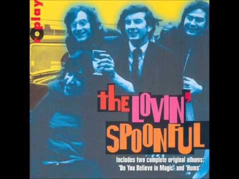 The Lovin' Spoonful - Do You Believe in Magic