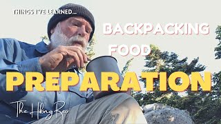 Backpacking Food and Methods of Preparation
