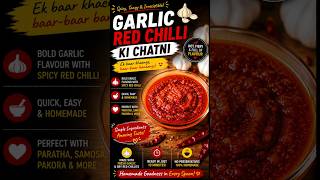 🌶️🧄 Garlic Red Chilli Ki Chatni | लहसुन लाल मिर्च की चटपटी चटनी | Spicy Homemade Chutney Recipe 🧄🌶️