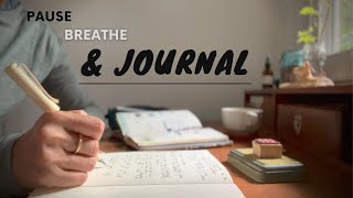 Pause, Breathe, And Journal Wakako