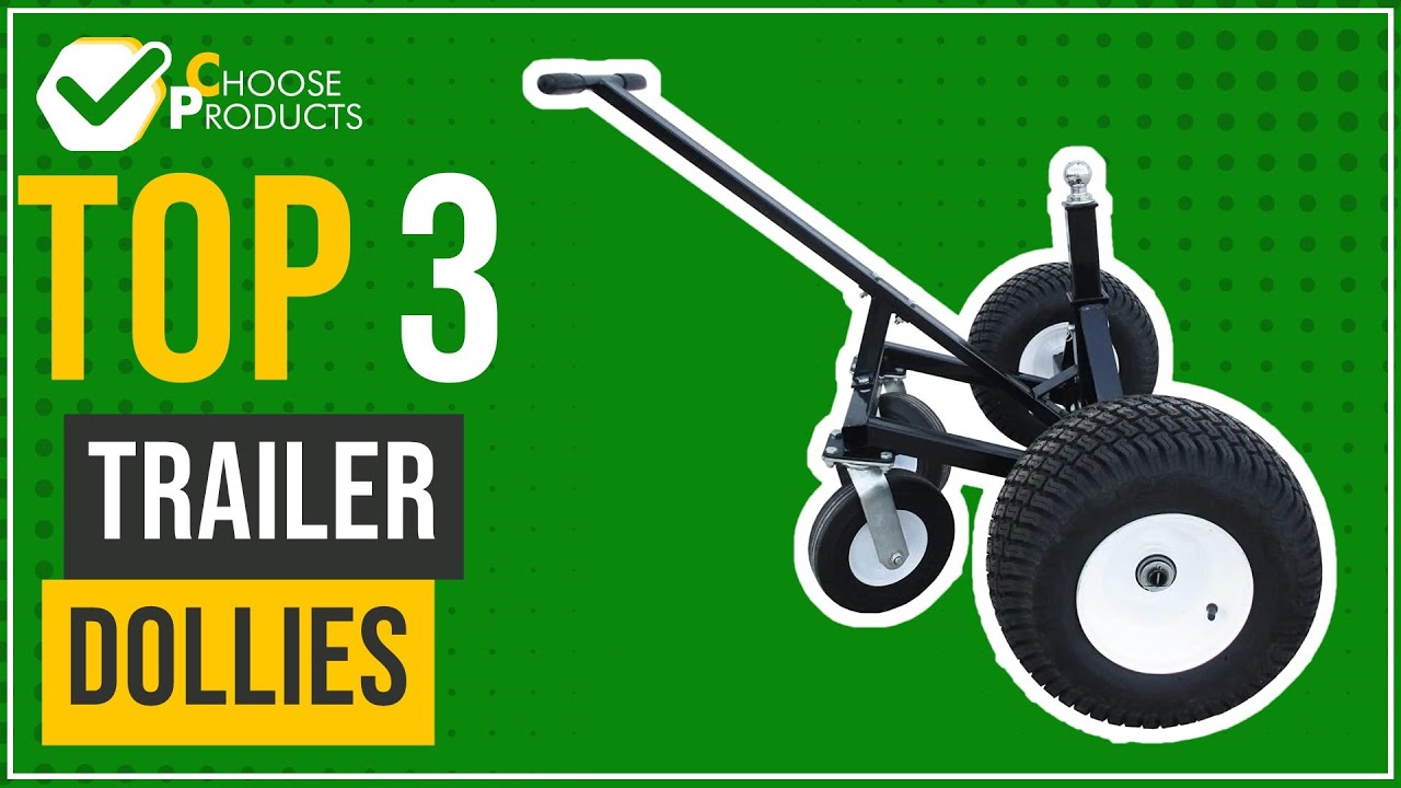 Trailer dollies - Top 3 - (ChooseProducts)