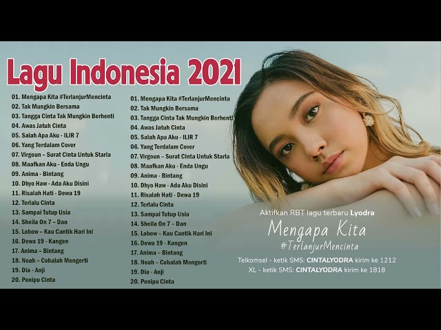 Top Lagu Pop Indonesia Terbaru 2021 Hits Pilihan Terbaik+enak Didengar Waktu Kerja class=