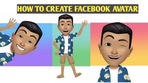 HOW TO CREATE FACEBOOK AVATAR | TUTORIAL | TAGALOG