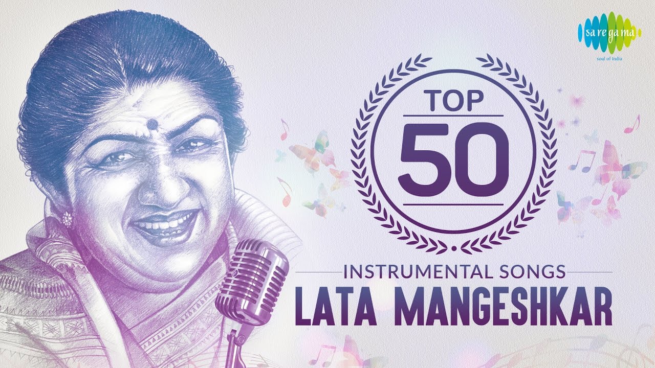 Top 50 song of Lata Mangeshkar  Instrumental HD Songs  One Stop Jukebox  Lag Ja Gale Ke Phir