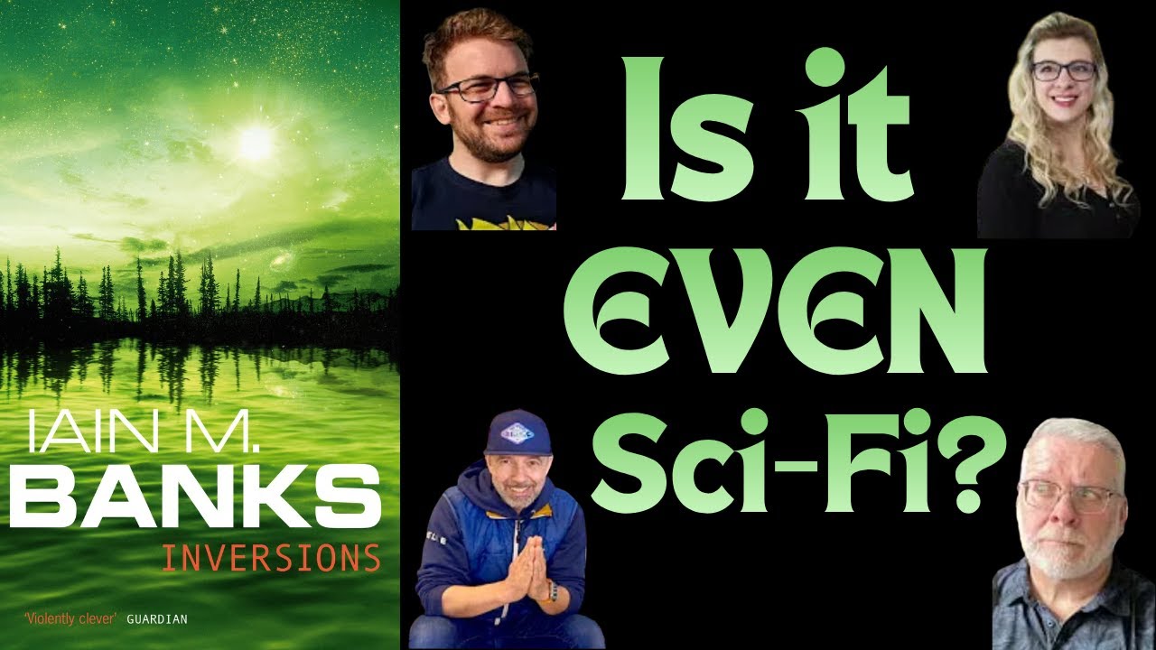What Makes Sci-Fi? & Inversions Discussion