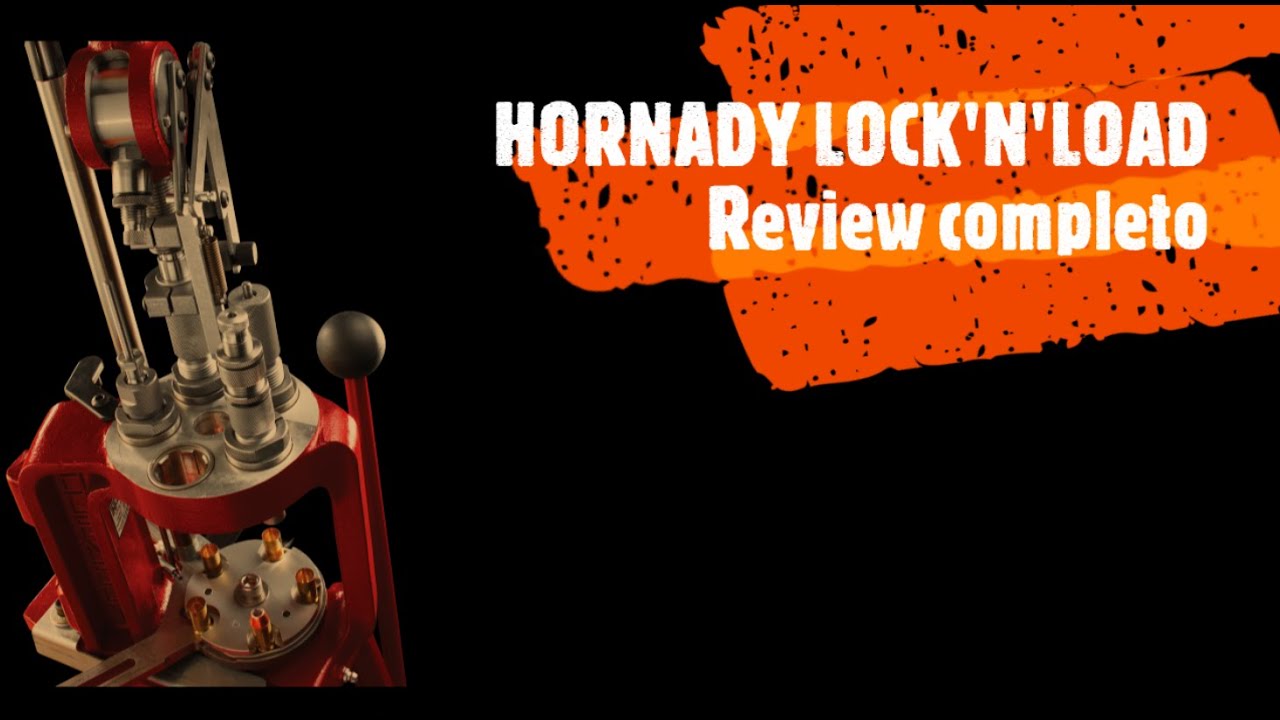 Prensa Hornady Lock'n'Load - Review completo!