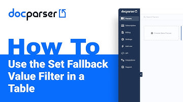 Docparser Academy: How to Use the Set Fallback Value Filter in a Table