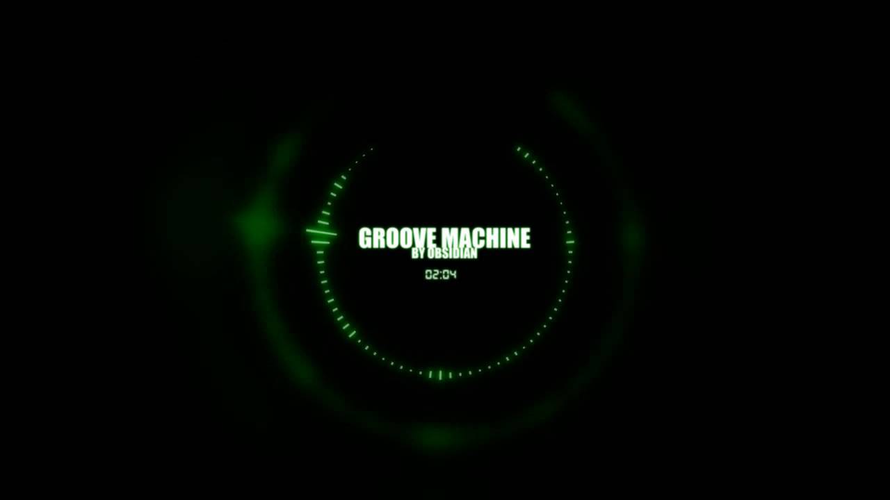 Obsidian - Groove Machine