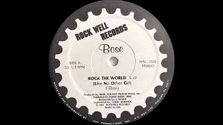 Bose - Rock The World Like No Other Girlrock Well Records 1987