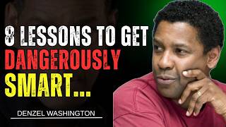 Famous 8 Ruthless Lessons That Make You Dangerously Smart | Denzel Washington Motivational Speech Wealth