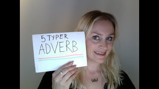 Video 191 ADVERB: 5 TYPER