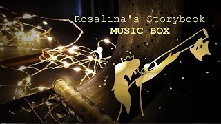 Rosalina's Storybook MUSIC BOX (Part One)