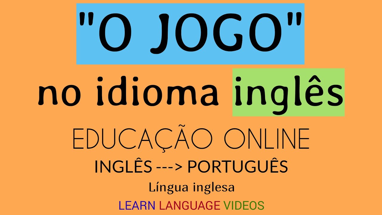 Jogos online e inglês como segunda língua - Idiomas Online