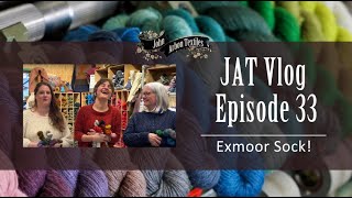 JAT Vlog Episode 33 - Exmoor Sock