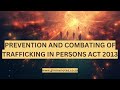 Prevention &amp; Combating of Trafficking in Persons Act 2013  🇿🇦