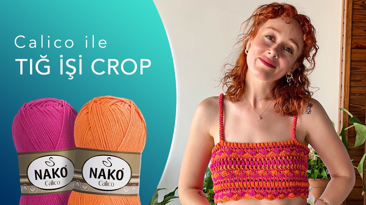 Calico ile Tığ İşi Crop