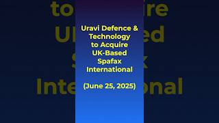 Uravi Defence &amp; Technology Latest News: To Acquire UK-Based Spafax International #watchlist