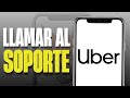 Cómo Llamar al Soporte de Uber (Rápido y Fácil 2025) 📞🚗