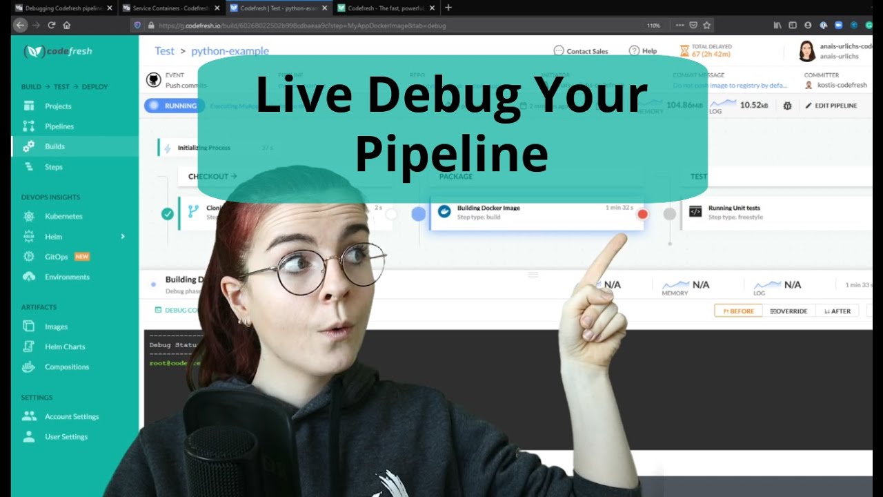 Live Debug Your CI/CD Pipeline: Codefresh Quick Bites - YouTube