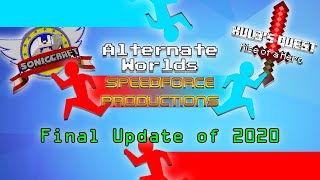Final Update of 2020 (Kul3's Quest, Sonic Craft & Alternate Worlds) screenshot 1