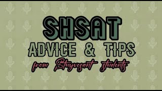 SHSAT Advice from Stuyvesant Students (Series, Ep 1) | StuyInterviews