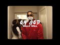 WILLY WILL ON GOD Prod By JRGHT Brasco Official Video WILLY WILL ON GOD Prod By JRGHT Brasco Official Video