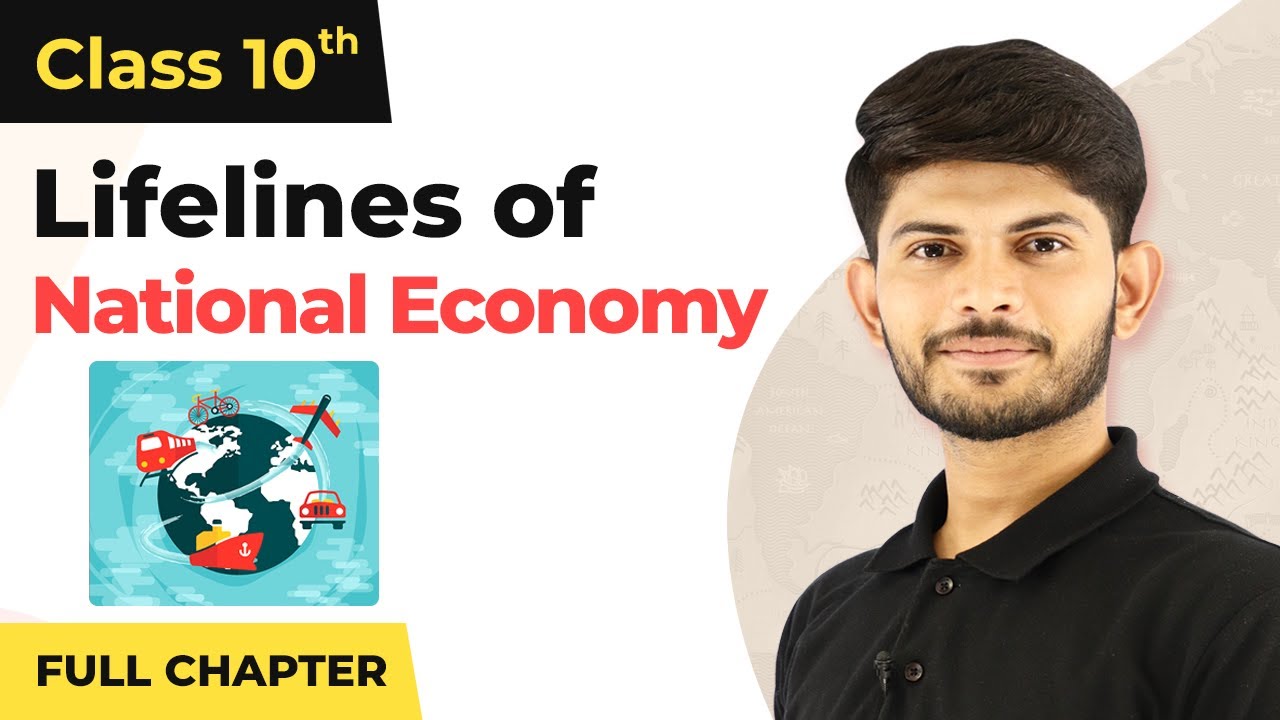 Lifelines Of National Economy Full Chapter CBSE Geography Class 10 lifelines-of-national-economy-full-chapter-cbse-geography-class-10