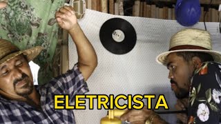 ZÉ DA ROÇA FOI DA UMA DE ELETRICISTA OLHA NO QUE DEU