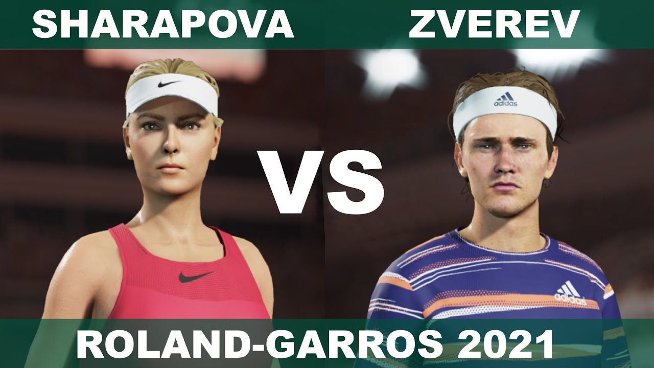 Maria Sharapova vs Alexander Zverev Roland-Garros 2021 WTA ATP Tennis world tour 2 simulation