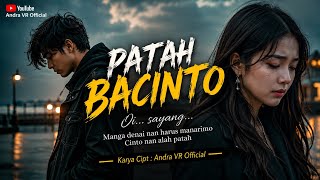 Lagu Minang Versi Rock ( PATAH BACINTO ) Cover Andra Official