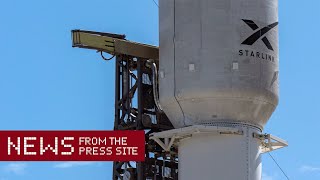 Business of Starlink and Boeing's Starliner prepares to launch - News from the Press Site by Spaceflight Now 16,205 views 5 days ago 59 minutes