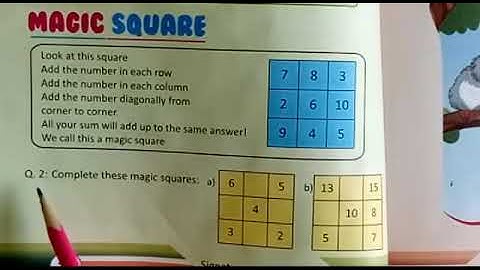 PVI MATHS LESSON # 34 (PART 2) Ex 2.4 Q2 (a & b)  DATED: 23/06/2020 TOPIC: MAGIC SQUARE