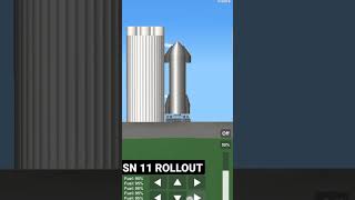 Sn11 Rollout   Spaceflight Simulator  Sfs 15  Spacex  shorts