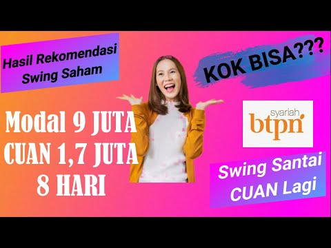 CARA SWING SAHAM CUAN BANYAK Hasil Rekomendasi Beli BTPS PROFIT LAGI Ke 1