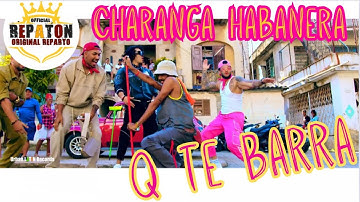 Charanga Habanera - Q Te Barra