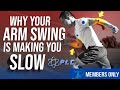 Why Your Arm Swing Is Making You Slower | How to Get Faster