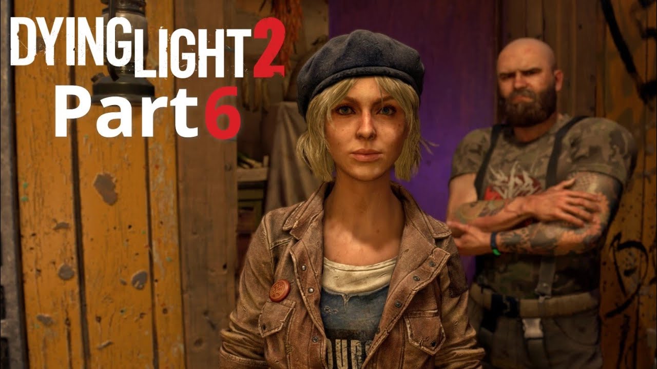 DYING LIGHT 2 STAY HUMAN Gameplay Walkthrough PART 6 [1440p 60FPS]