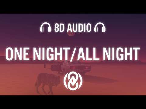 One Night/All Night - Justice Tame Impala (Lyrics) | 8D Audio 🎧