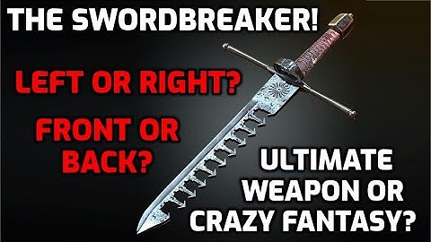 The Swordbreaker: Ultimate Weapon or Crazy Fantasy Dagger?