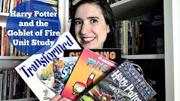 Harry Potter and the Goblet of Fire Unit Study Overview | Build Your Library