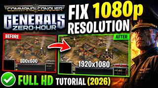 Command &amp; Conquer Generals Zero Hour: 1920x1080 Resolution &amp; Alt-Tab Fix Tutorial (2026)