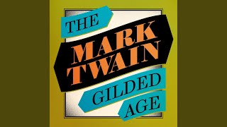 Chapter 106 - The Gilded Age