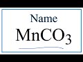 Manganese and Carbonate Compounds
