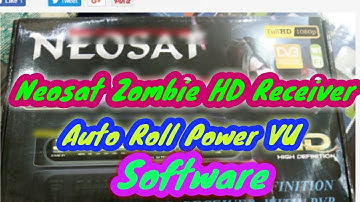 NEOSAT ZOMBIE HD RECEIVER AUTO ROLL POWERVU KEY SOFTWARE