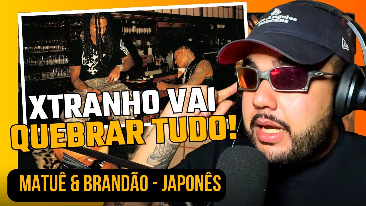 (REACT) XTRANHO VAI SER ABSURDO!!! Matuê & Brandão - Japonês