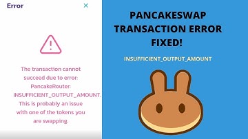 The transaction cannot be succeed due to error: PancakeRouter: Insufficient_Output_Amount [FIXED]